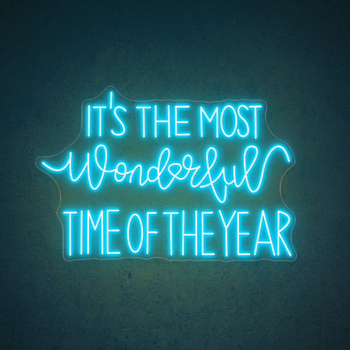 It's the Most Wonderful Time of the Year - LED Neon Sign