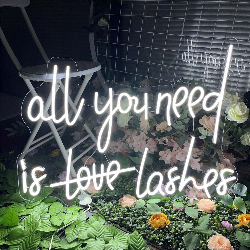 All You Need Is Lashes - LED Neon Sign