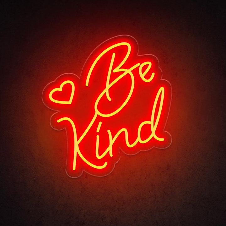 Be Kind - LED Neon Sign