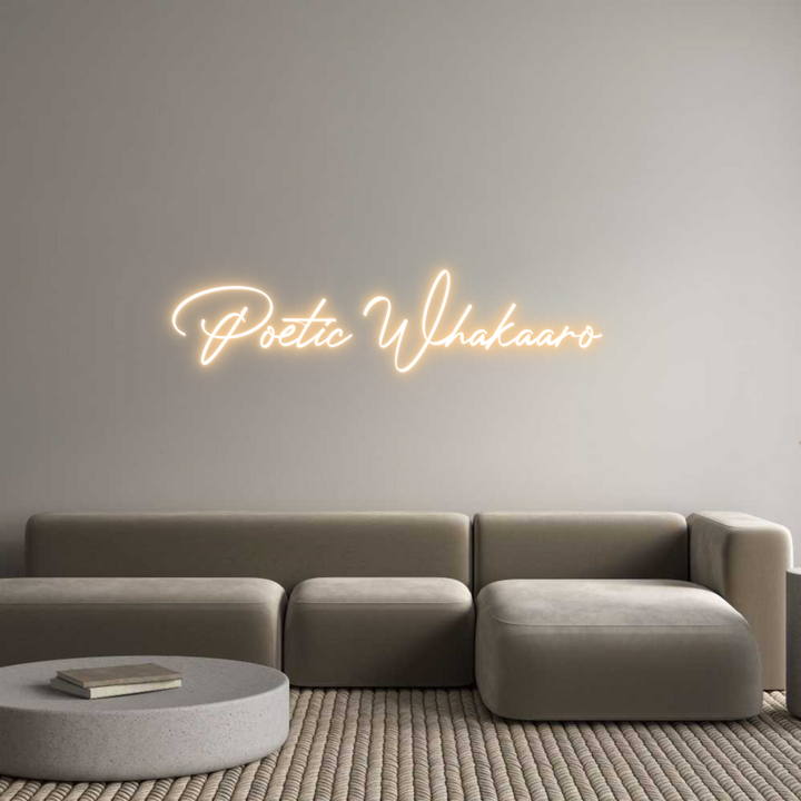 Custom Neon: Poetic Whakaa...