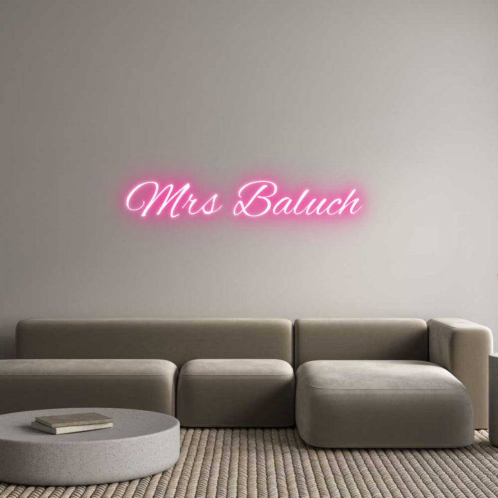 Custom Neon: Mrs Baluch