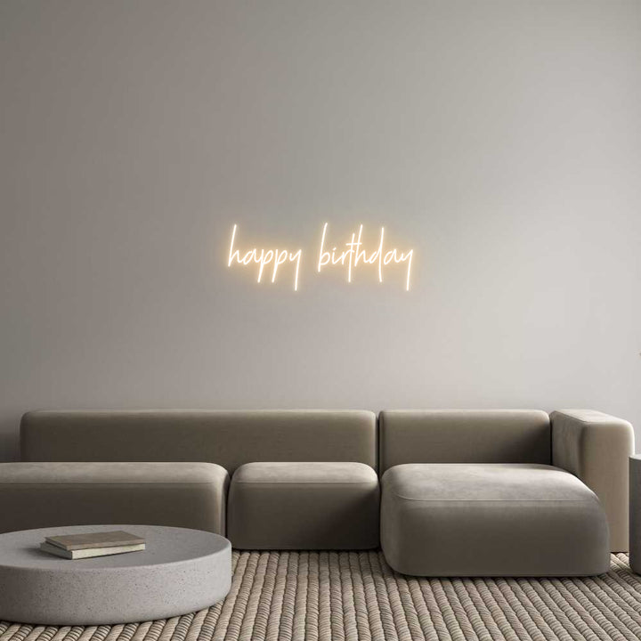 Custom Neon: happy birthday