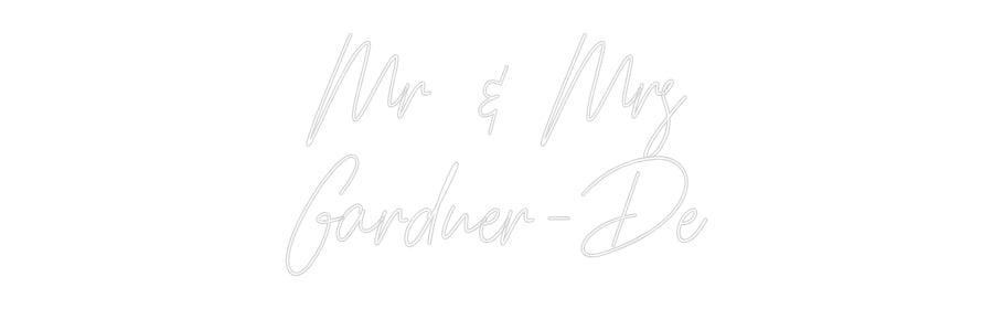 Custom Neon: Mr & Mrs
Gar...