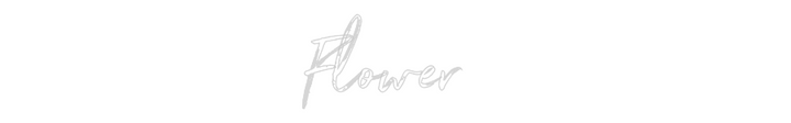 Custom Neon: Flower