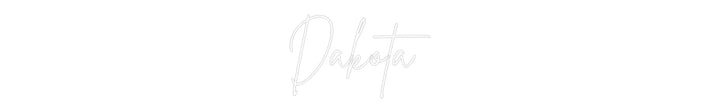 Custom Neon: Dakota