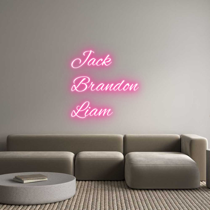 Custom Neon: Jack
Brandon...