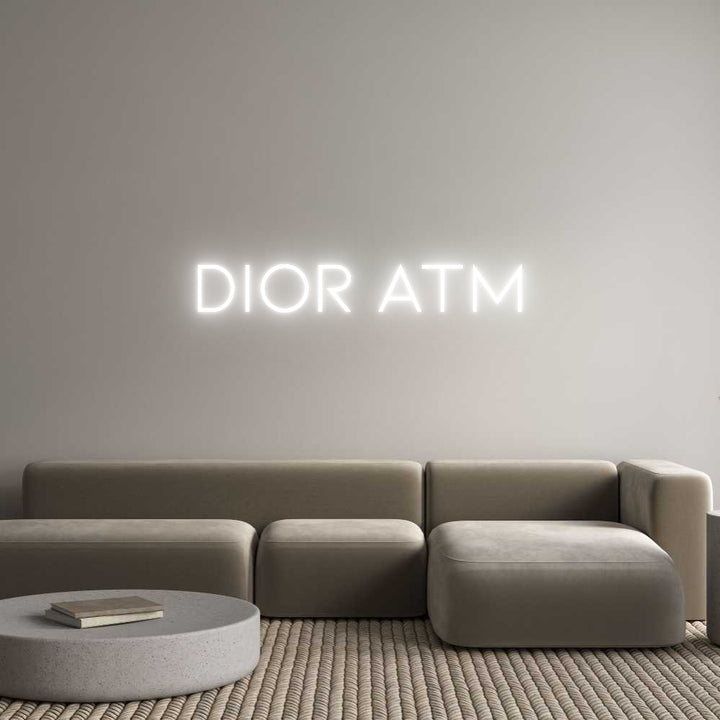 Custom Neon: DIOR ATM