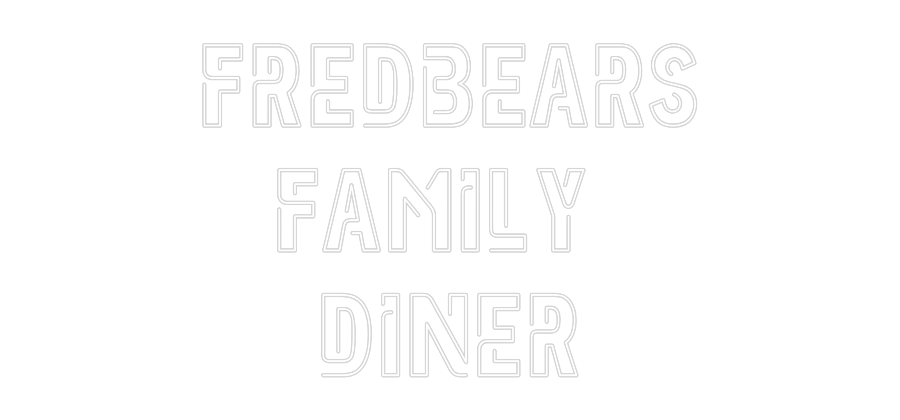 Custom Neon: Fredbears
Fa...