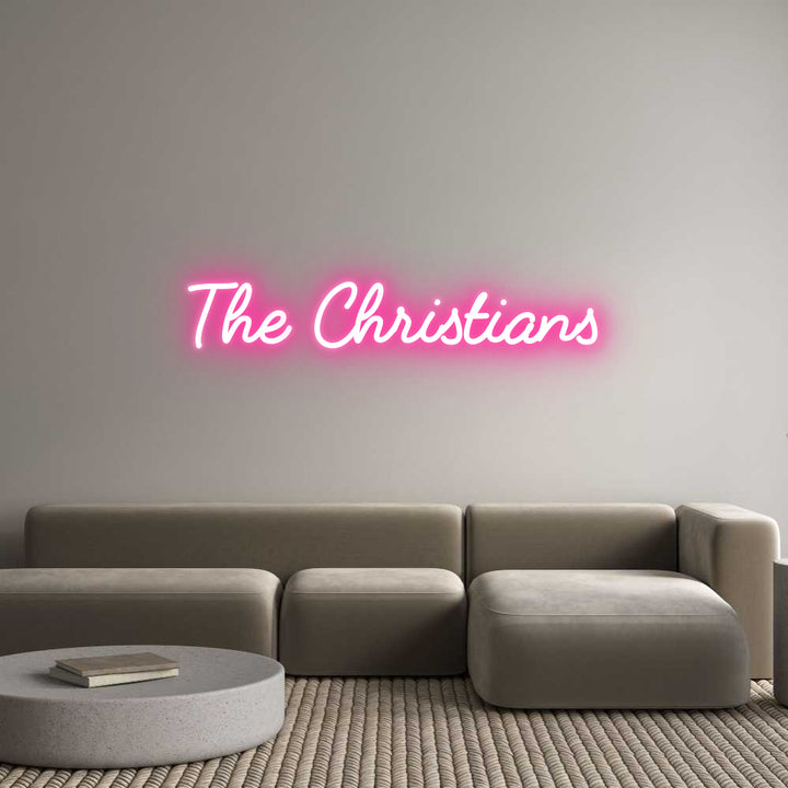 Custom Neon: The Christians