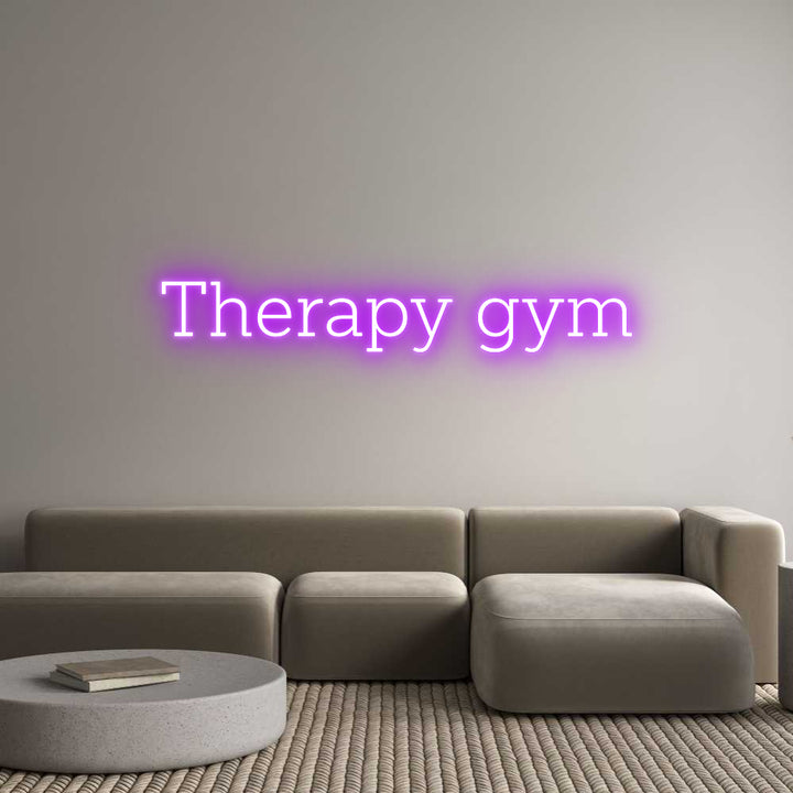 Custom Neon: Therapy gym