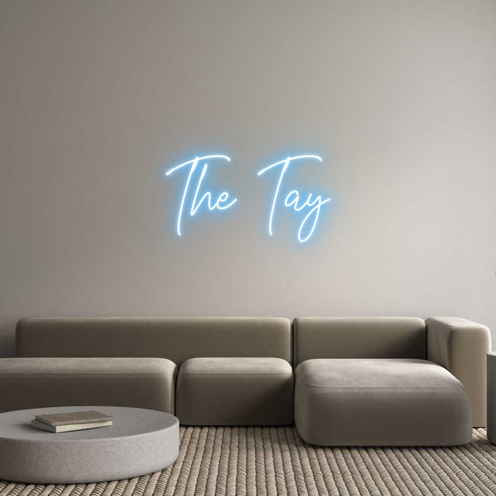 Custom Neon: The Tay