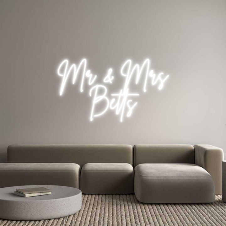 Custom Neon: Mr & Mrs
Betts