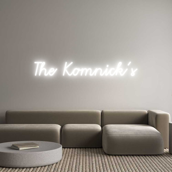 Custom Neon: The Komnick’s