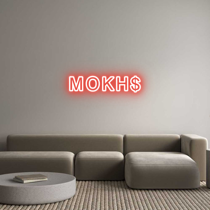 Custom Neon: MOKH$