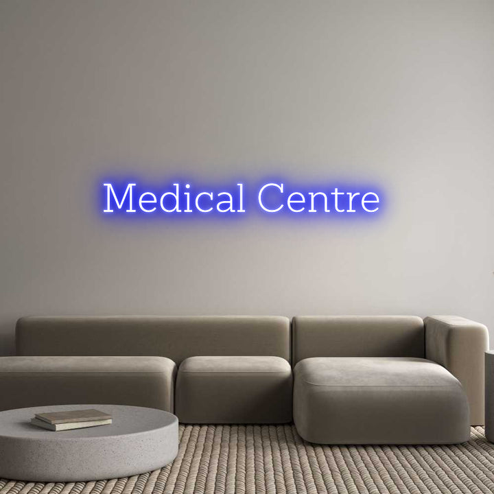 Custom Neon: Medical Centre