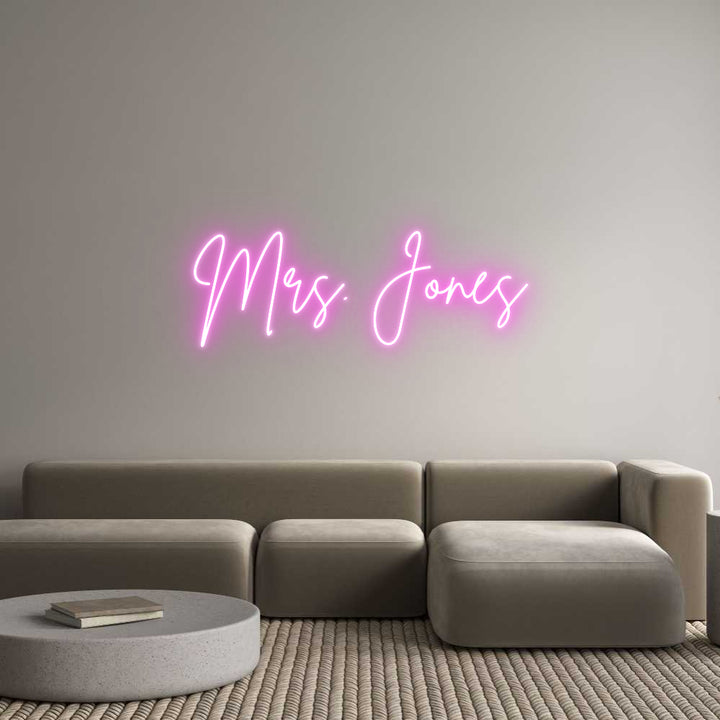 Custom Neon: Mrs. Jones