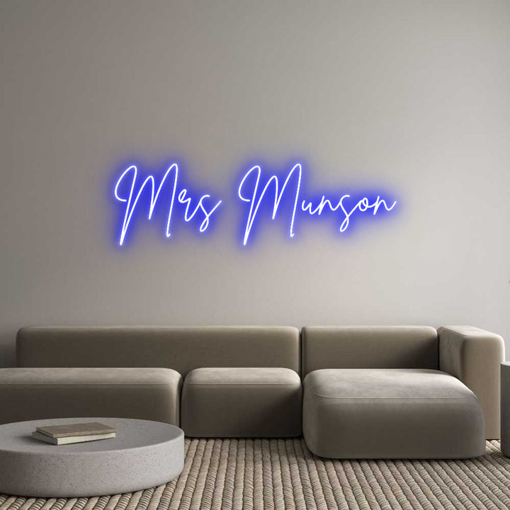 Custom Neon: Mrs Munson