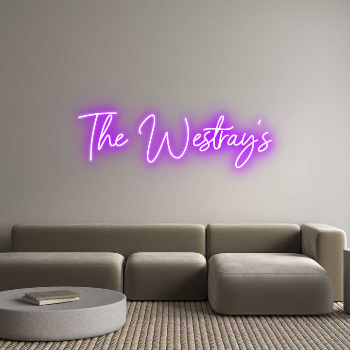 Custom Neon: The Westray’s