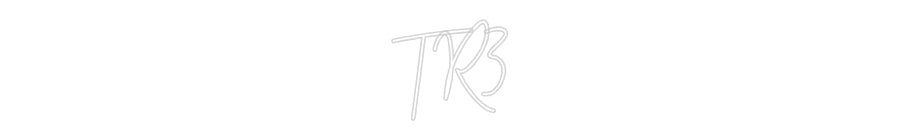 Custom Neon: TR3