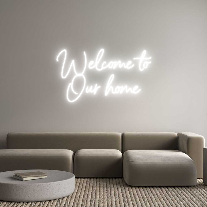 Custom Neon: Welcome to
O...