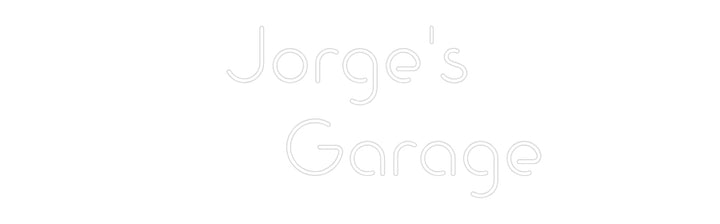 Custom Neon: Jorge's 
   ...