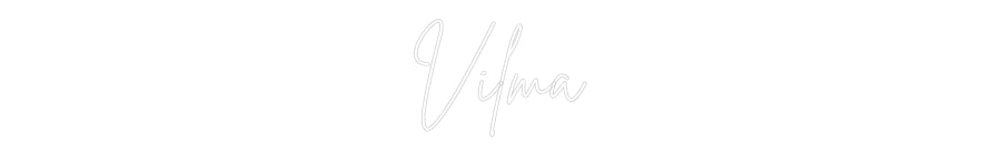 Custom Neon: Vilma