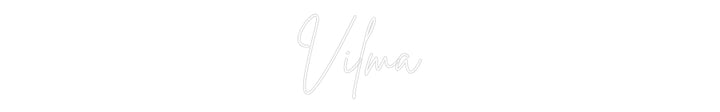 Custom Neon: Vilma