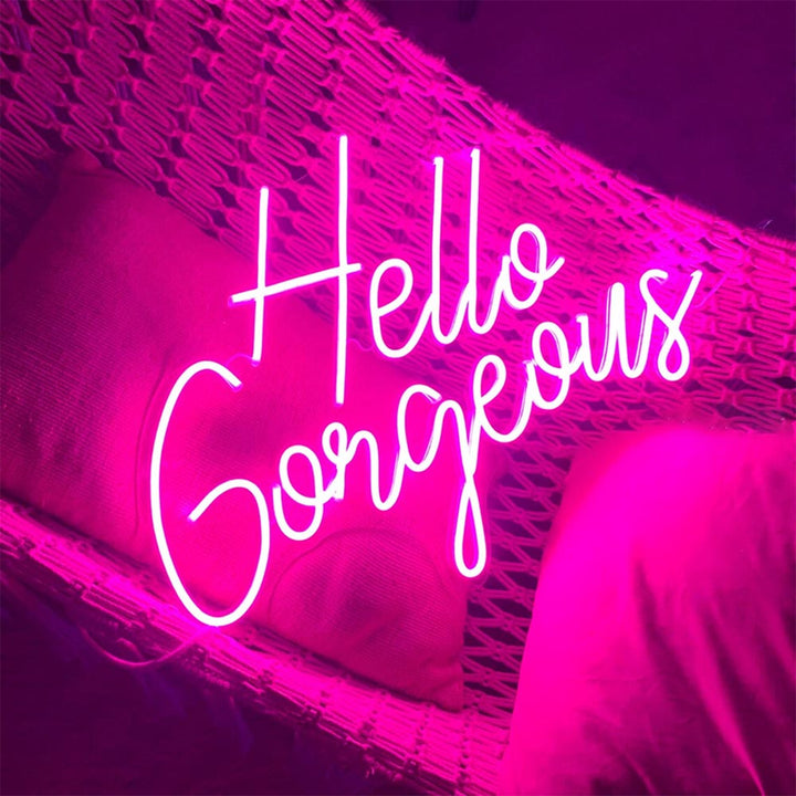 Hello Gorgeous - LED Neon Sign