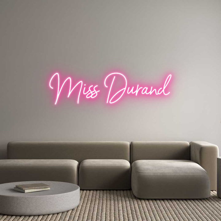 Custom Neon: Miss Durand