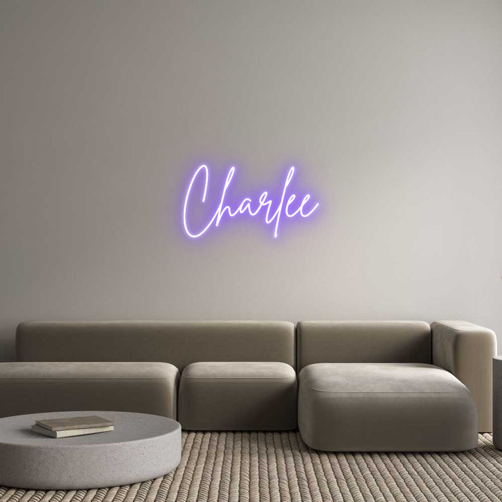 Custom Neon: Charlee