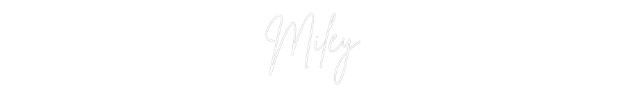 Custom Neon: Miley