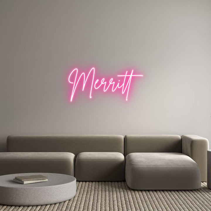 Custom Neon: Merritt