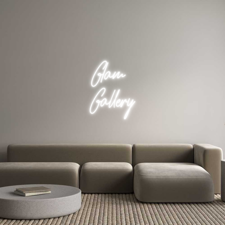 Custom Neon: Glam 
Gallery