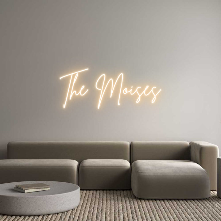 Custom Neon: The Moises