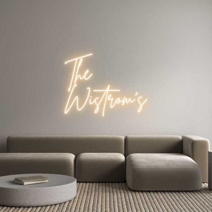 Custom Neon: The
Wistrom’s