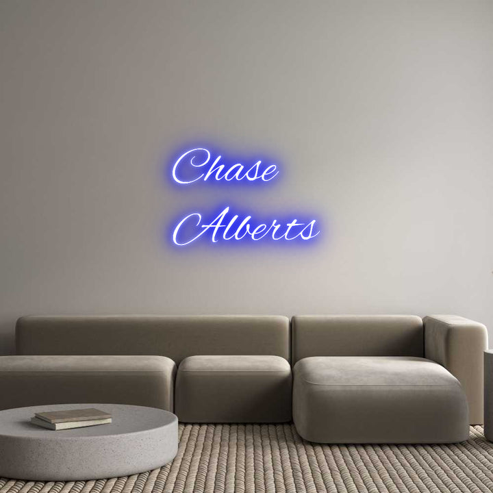 Custom Neon: Chase
Alberts