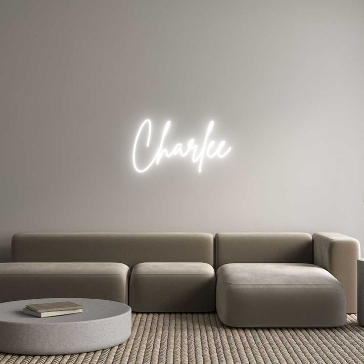 Custom Neon: Charlee