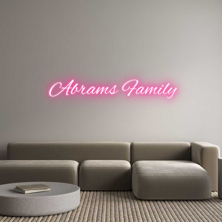 Custom Neon:  Abrams Family