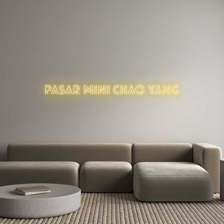 Custom Neon: Pasar Mini Ch...