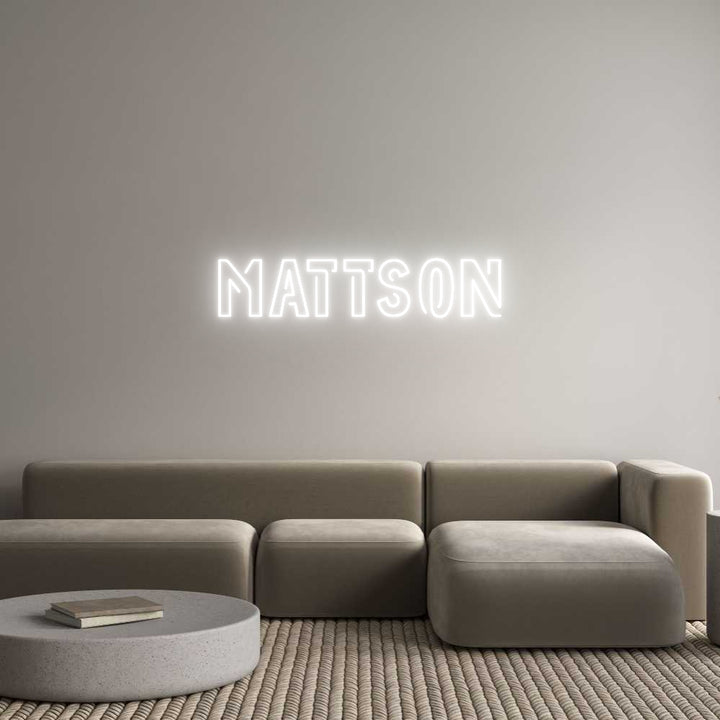 Custom Neon: Mattson