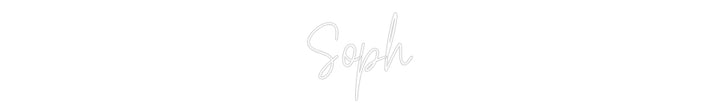 Custom Neon: Soph