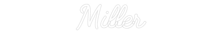 Custom Neon: Miller