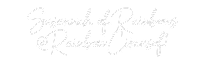 Custom Neon: Susannah of R...