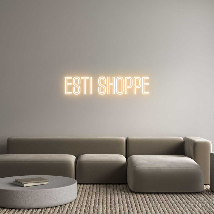 Custom Neon: Esti Shoppe