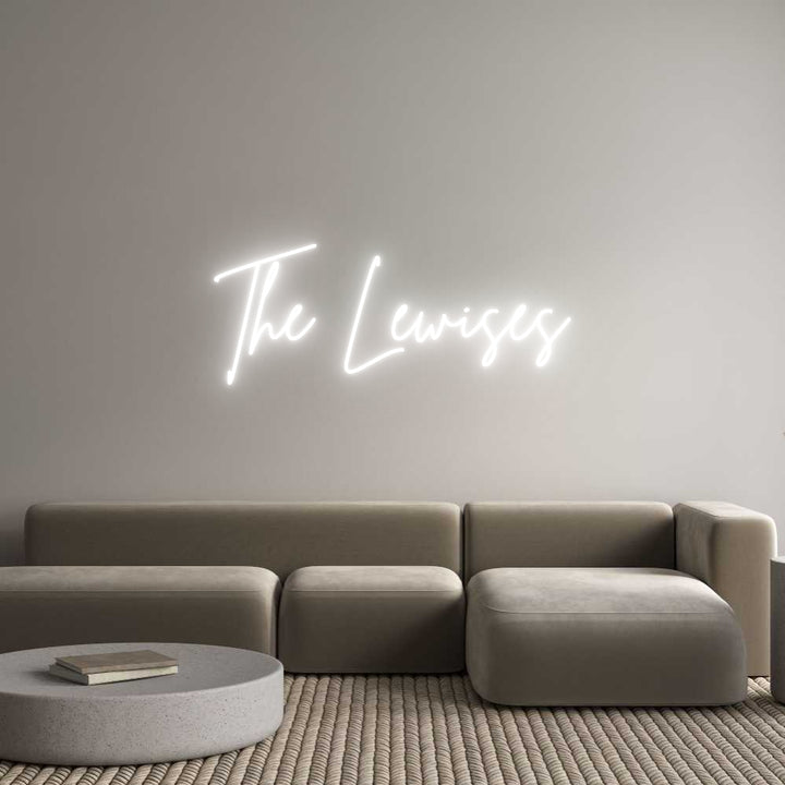 Custom Neon: The Lewises