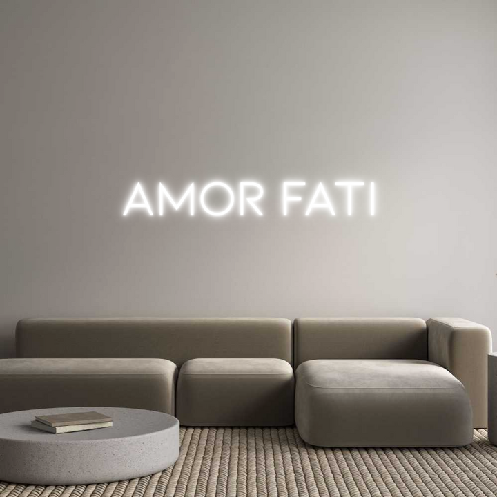 Custom Neon: Amor Fati