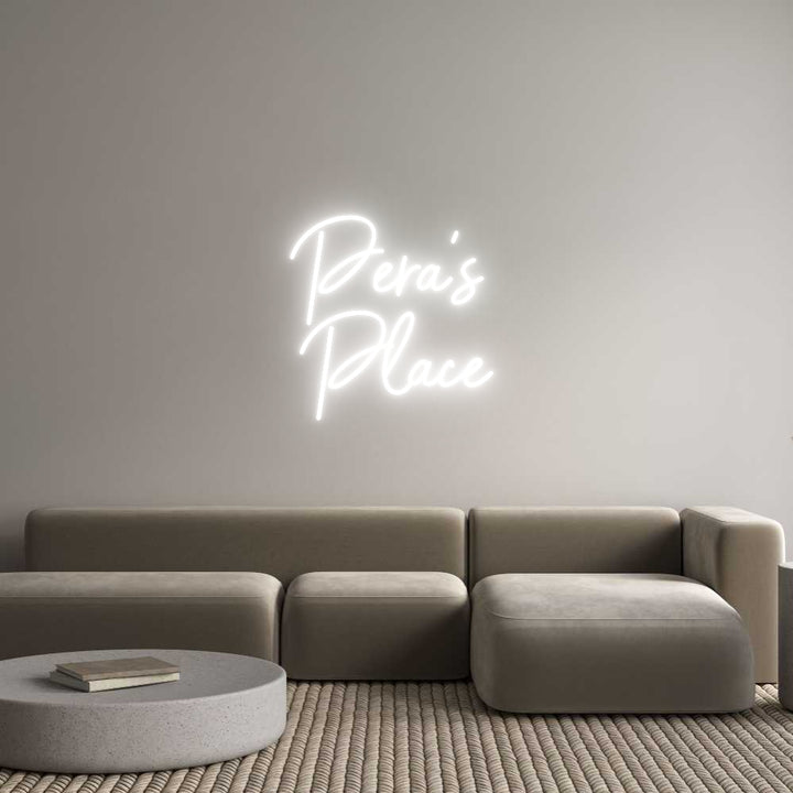 Custom Neon: Pera's 
Place