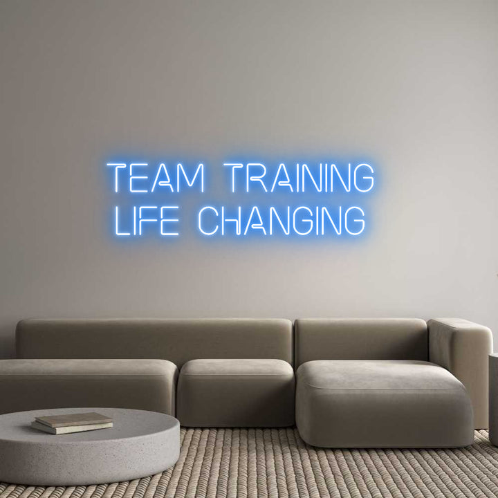 Custom Neon: Team Training...