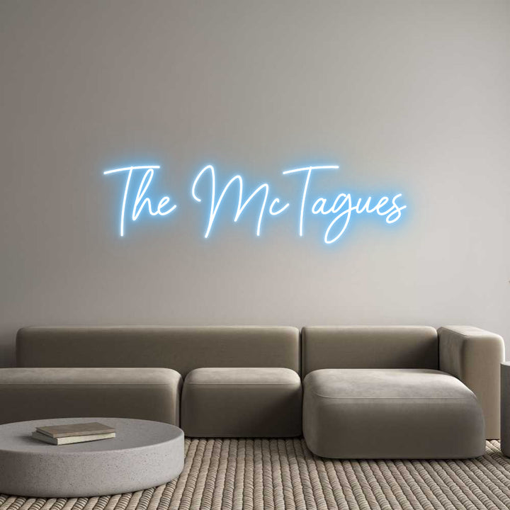 Custom Neon: The McTagues