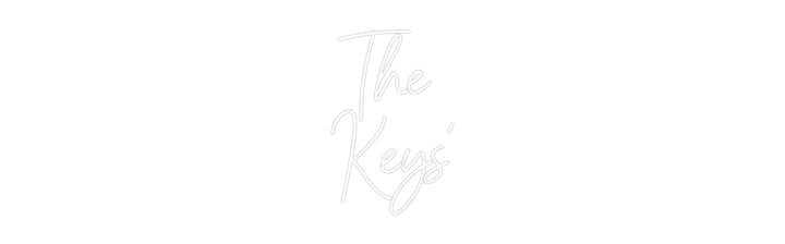 Custom Neon: The 
Keys’